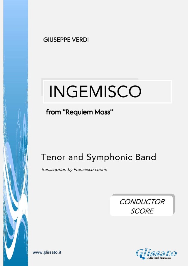 Copertina del libro per Ingemisco - Tenor and Symphonic Band (conductor score)