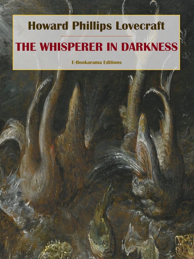 Kirjankansi teokselle The Whisperer in Darkness