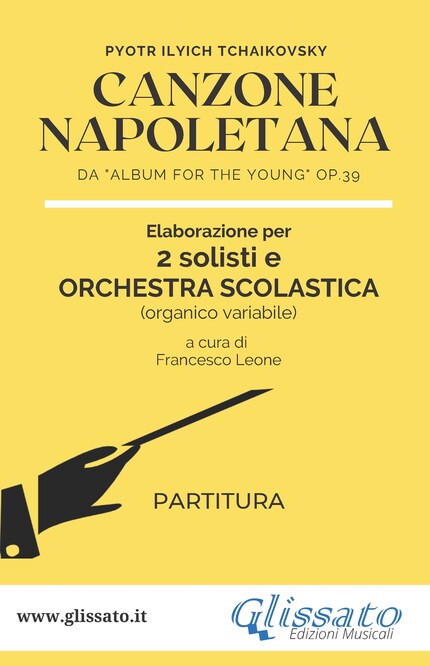 Canzone Napoletana - 2 solisti e Orchestra Scolastica (partitura) bookCoverFor