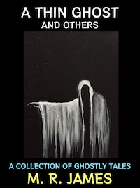 A Thin Ghost and Others