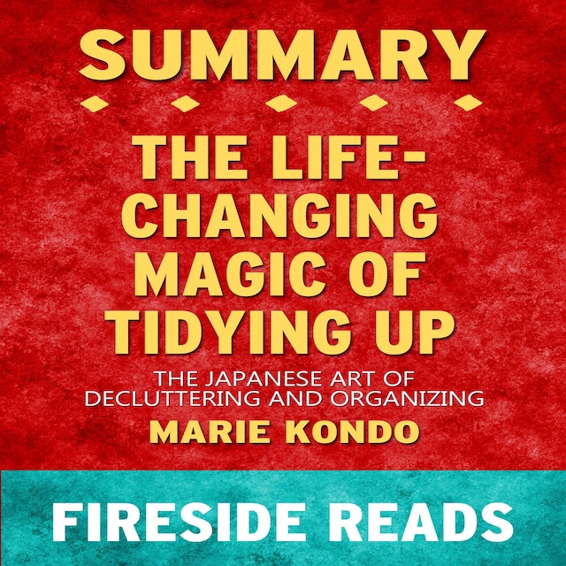 Book cover for The Life-Changing Magic of Tidying Up: The Japanese Art of Decluttering and Organizing by Marie Kondo