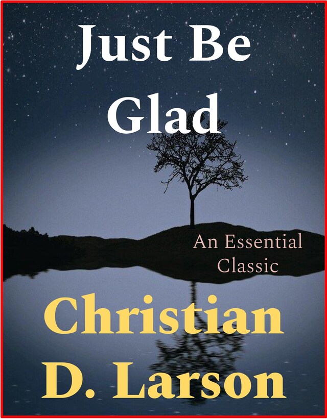 Copertina del libro per Just Be Glad