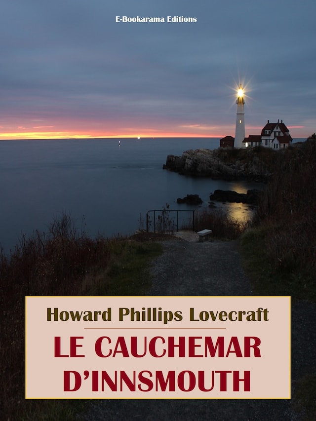 Le Cauchemar d’Innsmouth