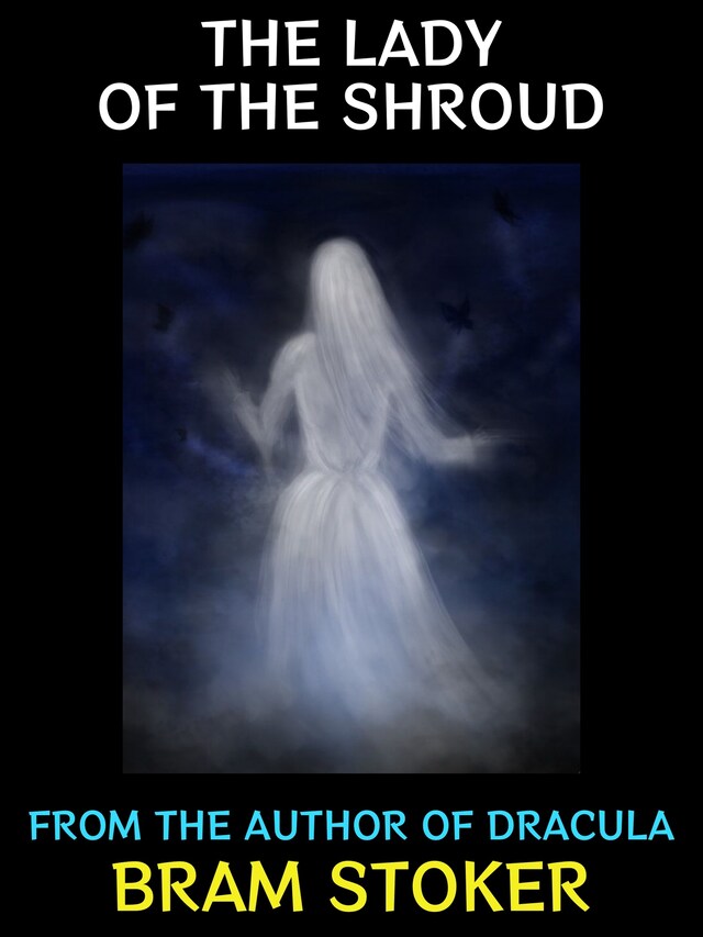 Couverture de livre pour The Lady of the Shroud