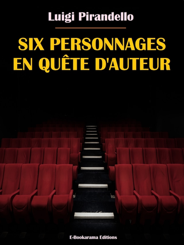 Couverture de livre pour Six personnages en quête d'auteur