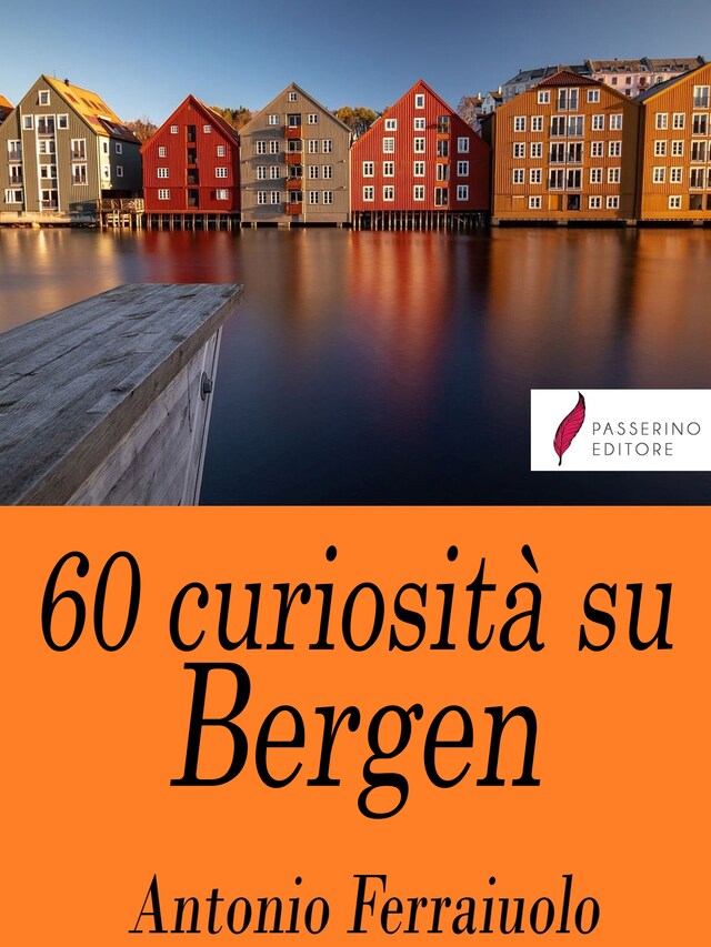 60 curiosità su Bergen