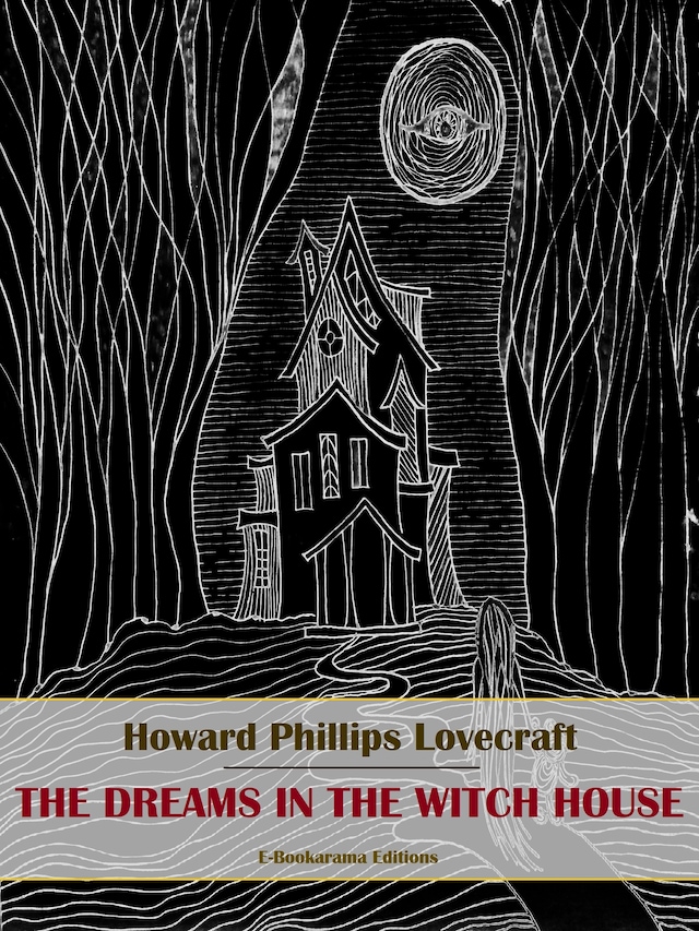 Okładka książki dla The Dreams in the Witch House