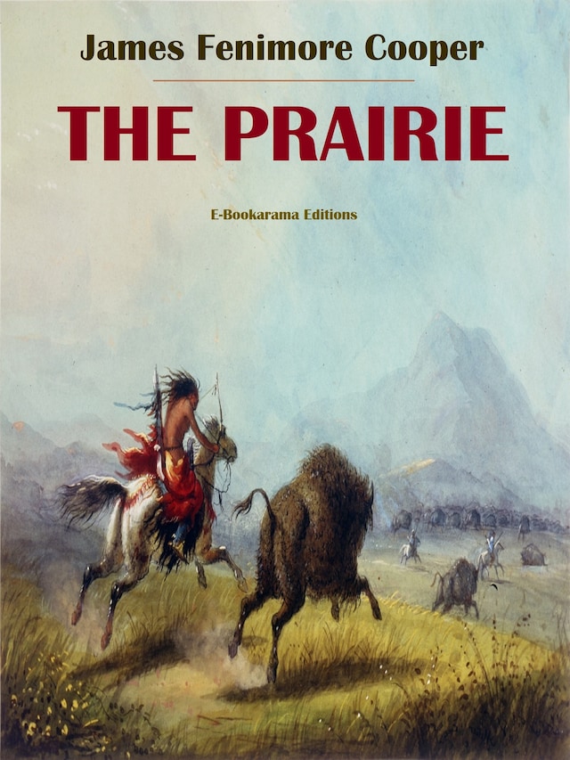 Kirjankansi teokselle The Prairie