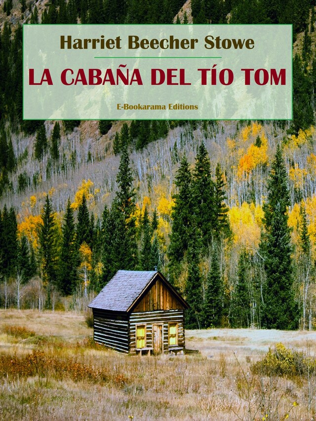 Book cover for La cabaña del tío Tom