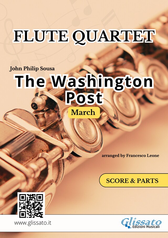 Book cover for The Washington Post March for Flute Quartet (score & parts)