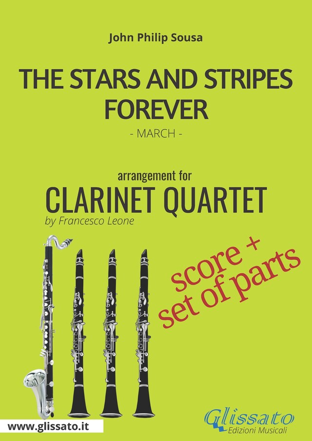 Bokomslag for The Stars and Stripes Forever - Clarinet Quartet score & parts