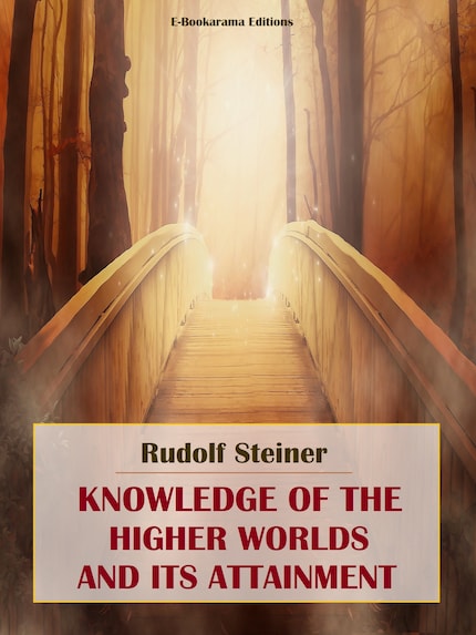 Knowledge of the Higher Worlds and its Attainment bookCoverFor