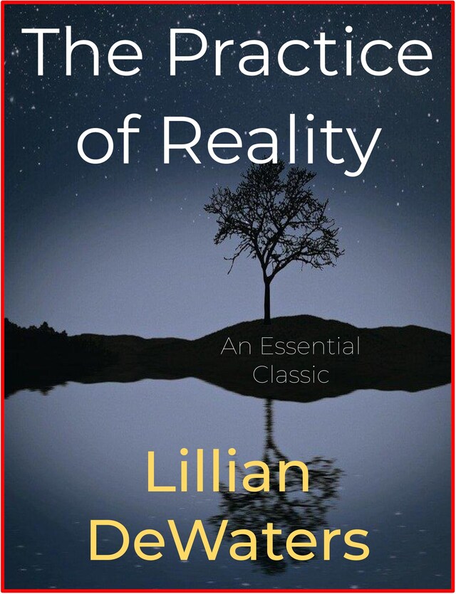 Kirjankansi teokselle The Practice of Reality