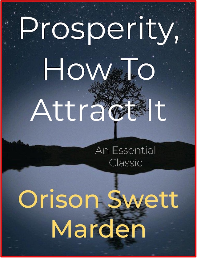 Book cover for Prosperity, How To Attract It
