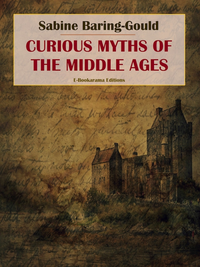 Bokomslag for Curious Myths of the Middle Ages