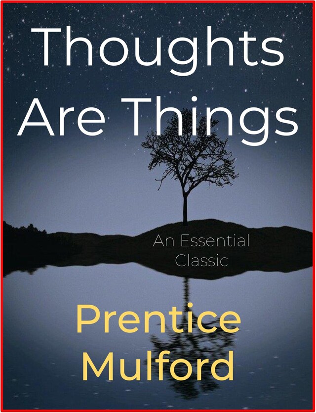 Book cover for Thoughts Are Things