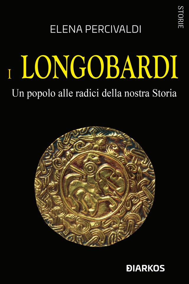 Book cover for I Longobardi. Un popolo alle radici della nostra Storia