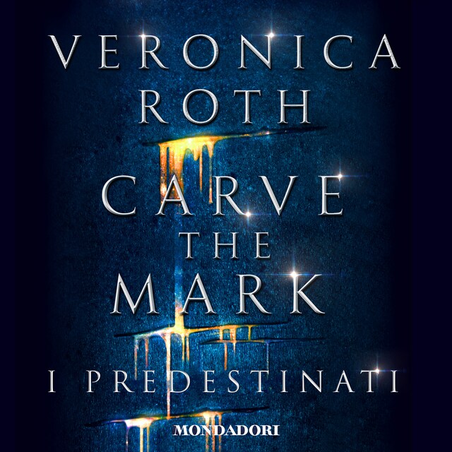 Kirjankansi teokselle Carve the Mark - I predestinati