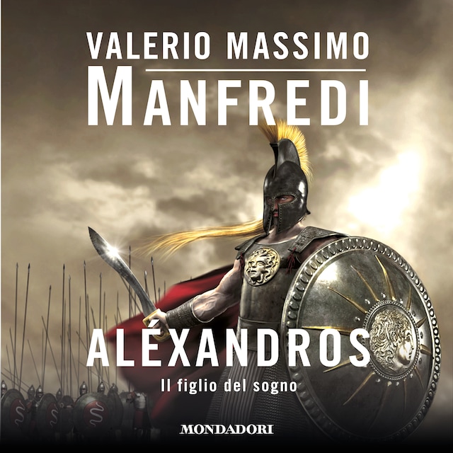 Book cover for Alexandros - 1. Il figlio del sogno