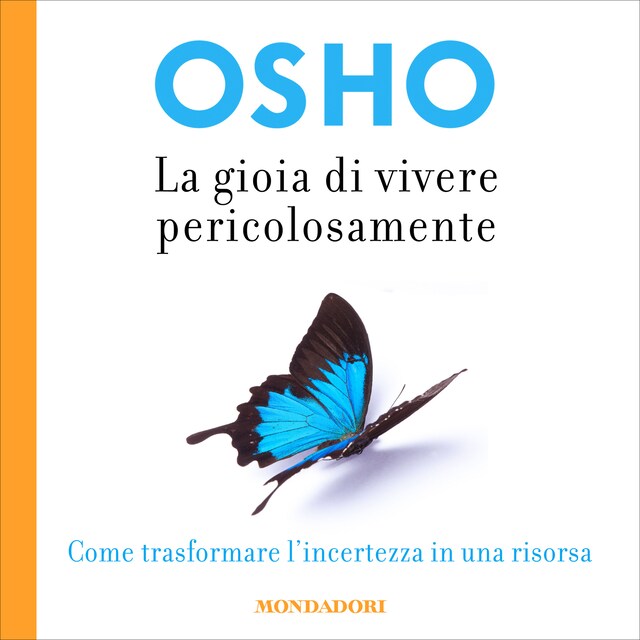 Portada de libro para La gioia di vivere pericolosamente