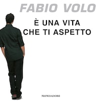 È una vita che ti aspetto