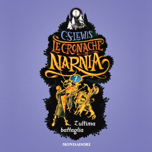 Portada de libro para Le Cronache di Narnia - 7. L'ultima battaglia