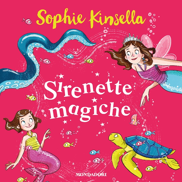 Book cover for Io e Fata Mammetta 4. Sirenette Magiche