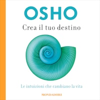 Crea il tuo destino