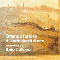 Orlando furioso di Ludovico Ariosto