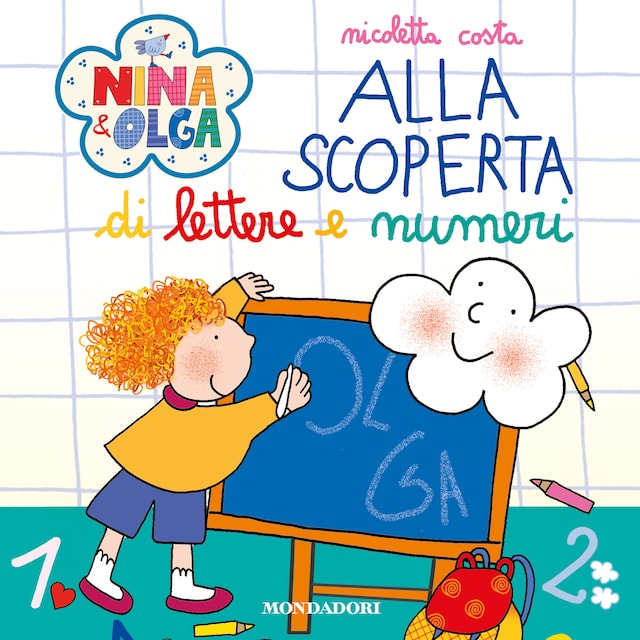 Book cover for Nina&Olga. Alla scoperta di lettere e numeri