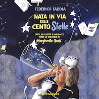 Nata in via delle Cento Stelle