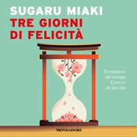 Tre giorni di felicità