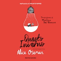 Questo inverno. Una heartstopper story