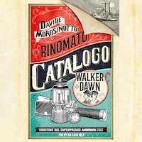 Il rinomato catalogo Walker & Dawn