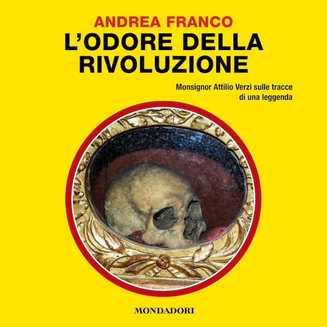Book cover for L'odore della Rivoluzione (Il Giallo Mondadori)