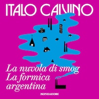 La nuvola di smog - La formica argentina