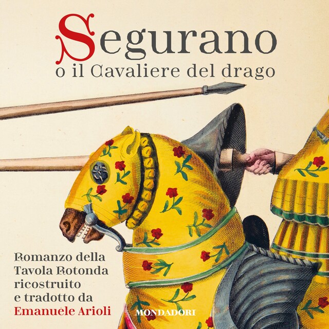 Okładka książki dla Segurano o il Cavaliere del drago