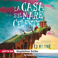 La casa sul mare celeste