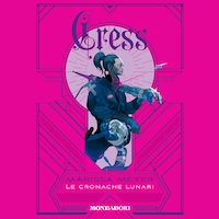 Cress - Cronache lunari