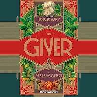 The Giver. Il messaggero