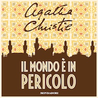 Il mondo è in pericolo