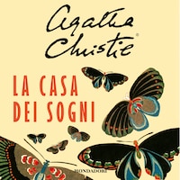 La casa dei sogni