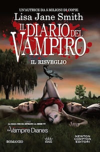 Il diario del vampiro. Il risveglio
