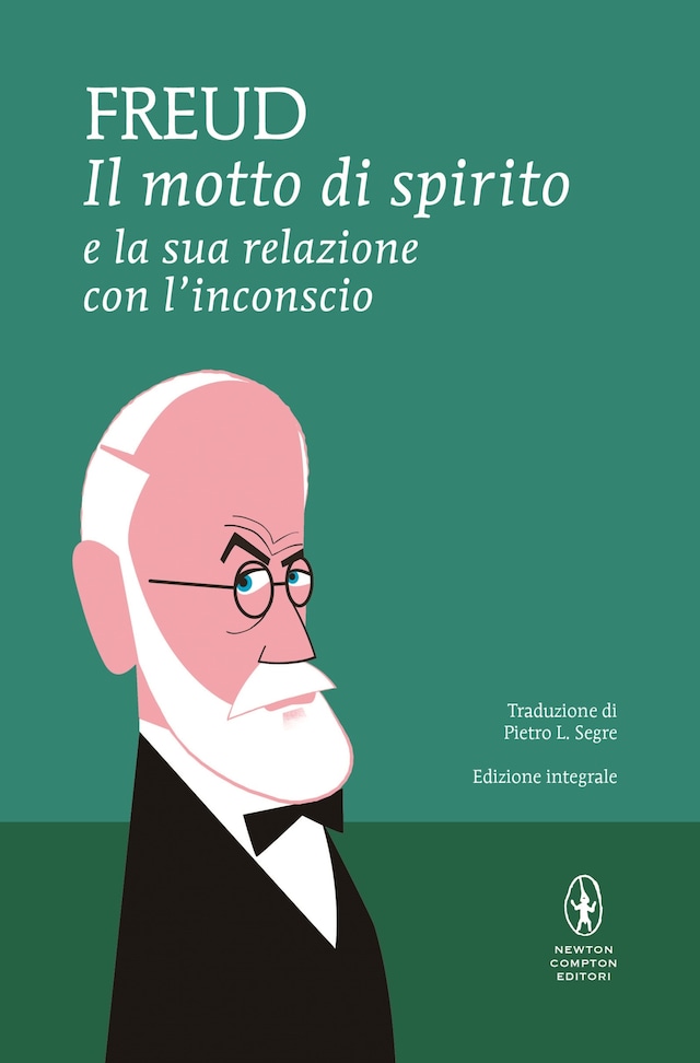Book cover for Il motto di spirito e la sua relazione con l'inconscio