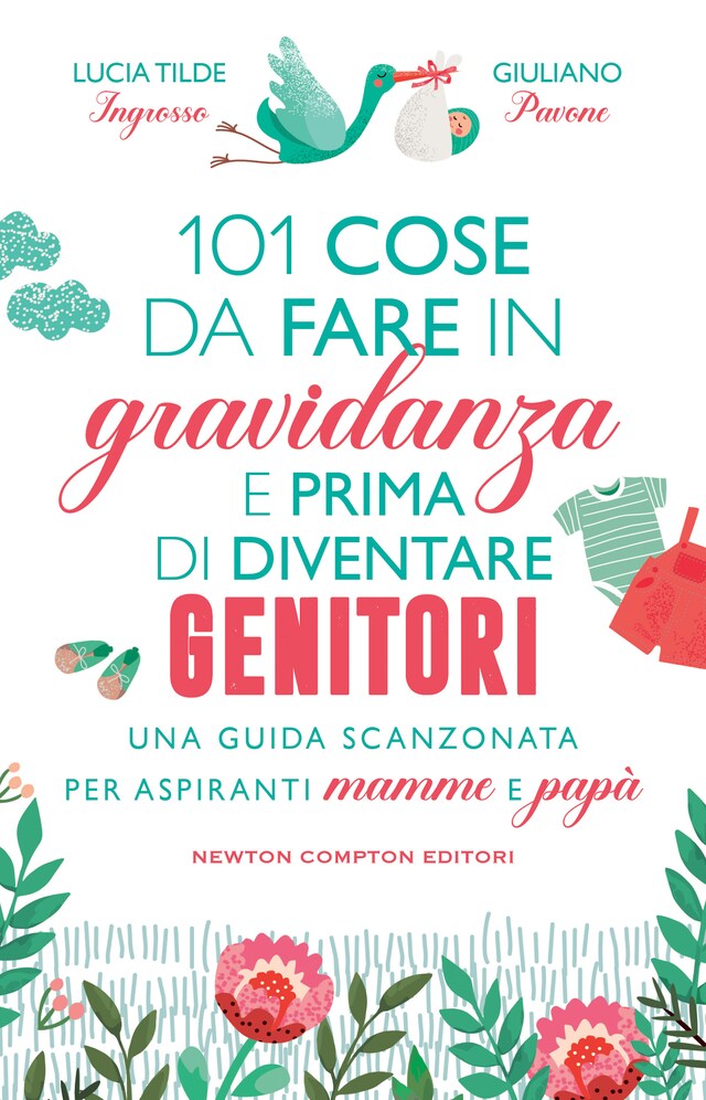 Book cover for 101 cose da fare in gravidanza e prima di diventare genitori