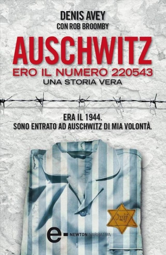 Bogomslag for Auschwitz. Ero il numero 220543