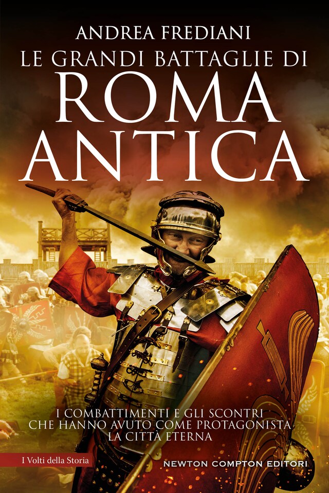 Book cover for Le grandi battaglie di Roma antica