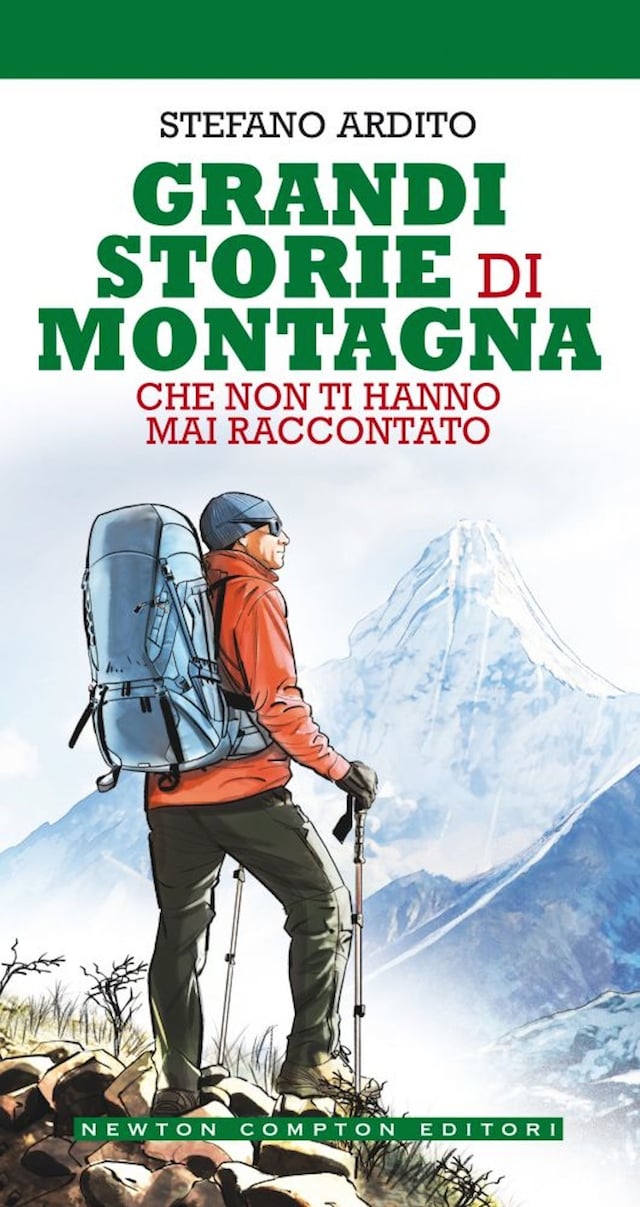 Book cover for Grandi storie di montagna che non ti hanno mai raccontato