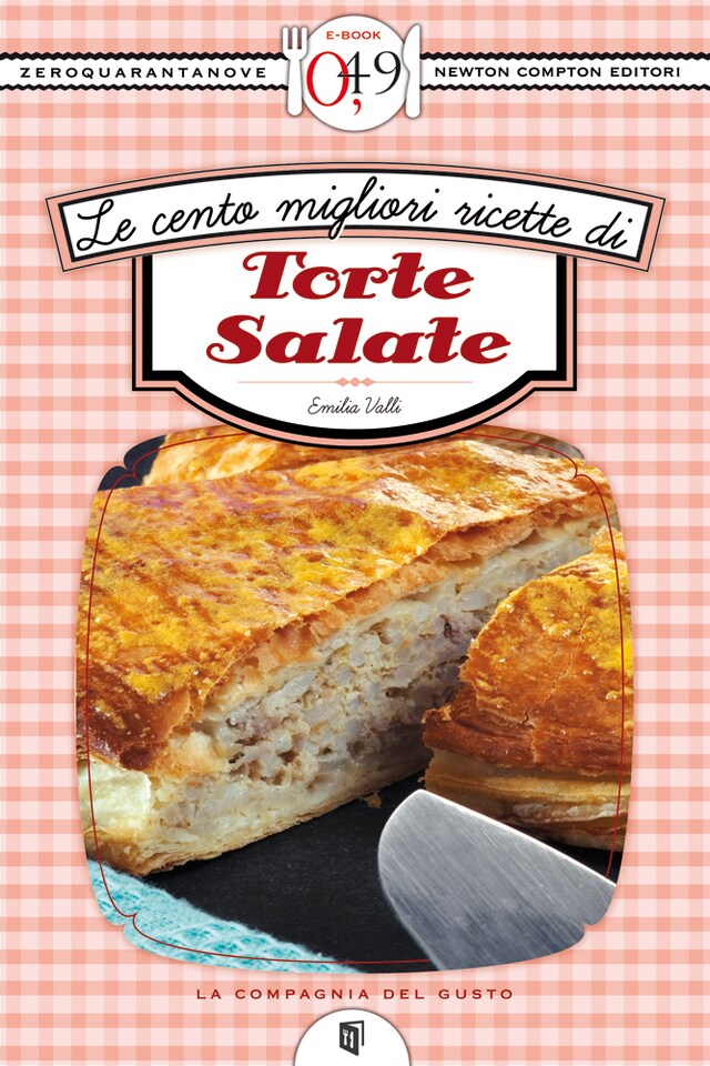 Portada de libro para Le cento migliori ricette di torte salate