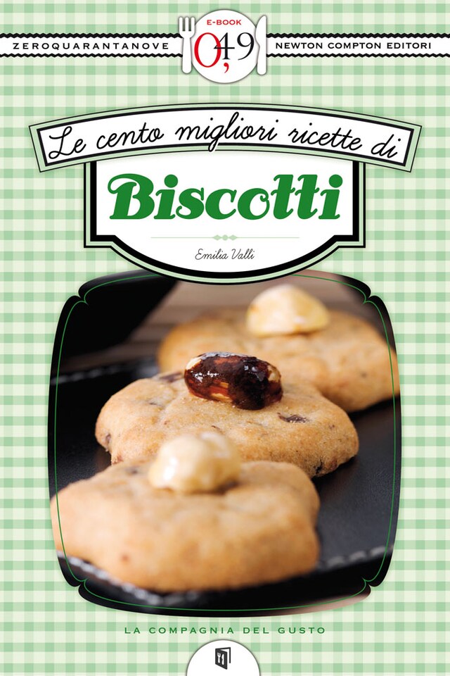 Buchcover für Le cento migliori ricette di biscotti